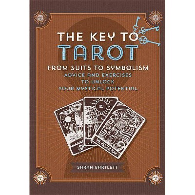  Key to Tarot - (Keys to) by  Sarah Bartlett (Paperback) 