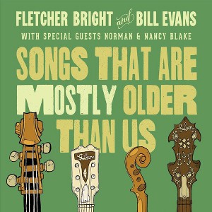 Fletcher Bright - Songs That Are Mostly Older Than Us (CD) - 1 of 1