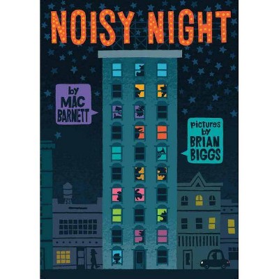 Noisy Night (School And Library) (Mac Barnett)