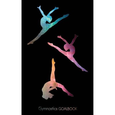 Gymnastics Goalbook (galaxy cover #10) - (Gymnastics Goalbooks) (Paperback)