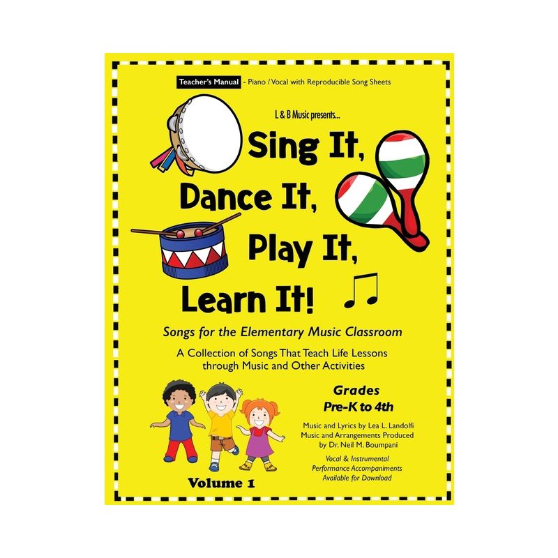 Sing It, Dance It, Play It, Learn It! - by  Lea L Landolfi (Paperback), 1 of 2