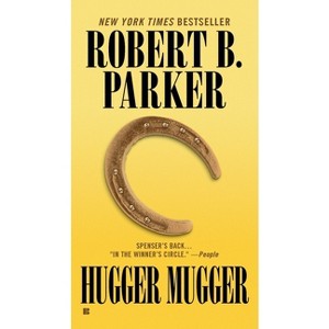 Hugger Mugger - (Spenser) by  Robert B Parker (Paperback) - 1 of 1