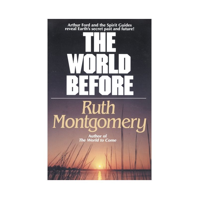 The World Before - by  Ruth Montgomery (Paperback), 1 of 2