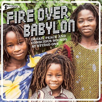 Soul Jazz Records Pr - Fire Over Babylon: Dread  Peace And Cons (CD)