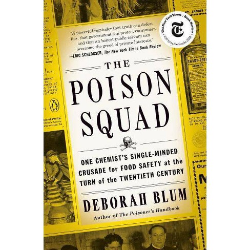 The Poison Squad by Deborah Blum