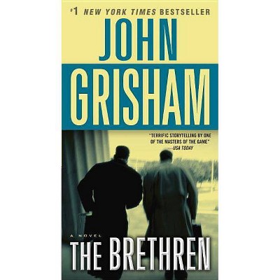 The Brethren - by  John Grisham (Paperback)