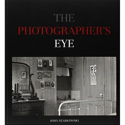 The Photographer's Eye - (Paperback)