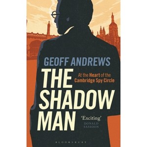 The Shadow Man - by  Geoff Andrews (Paperback) - 1 of 1