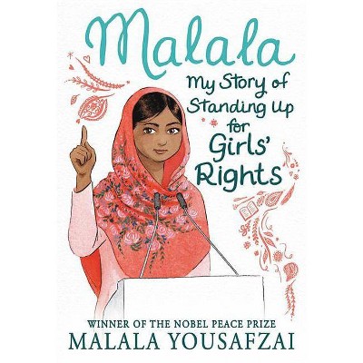 Malala : My Story of Standing Up for Girls' Rights -  by Malala Yousafzai (Paperback)