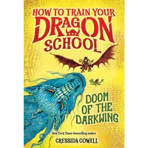 How to Train Your Dragon School: Doom of the Darkwing - by Cressida Cowell - 1 of 1