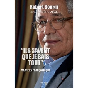 "Ils savent que je sais tout" - Large Print by  Robert Bourgi & Frédéric Lejeal (Paperback) - 1 of 1