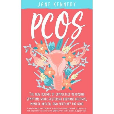 Pcos - by  Jane Kennedy (Paperback)