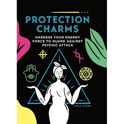 Protection Charms - by  Tania Ashan (Paperback)