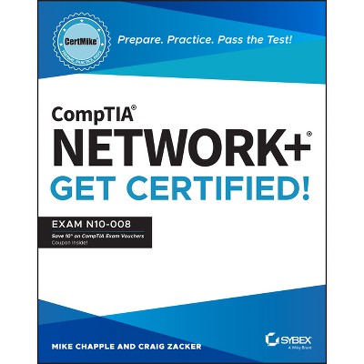 Comptia Network+ Certmike: Prepare. Practice. Pass The Test! Get ...