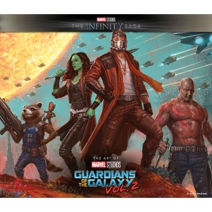 Marvel Studios' the Infinity Saga - Guardians of the Galaxy Vol. 2: The Art of the Movie - (Marvel Studio's the Infinity Saga) by  Jacob Johnston - 1 of 1