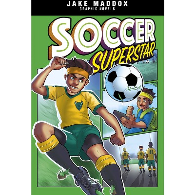 Soccer Superstar - (jake Maddox Graphic Novels) By Jake Maddox ...