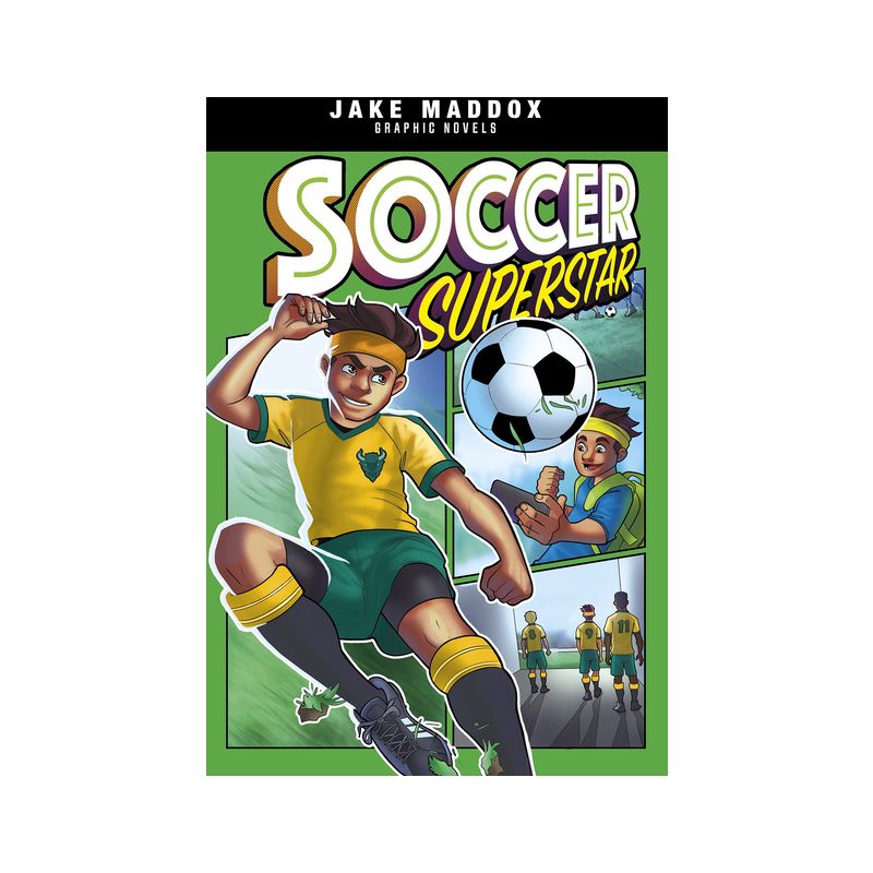 Soccer Superstar - (Jake Maddox Graphic Novels) by  Jake Maddox (Paperback), 1 of 2