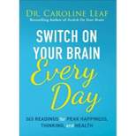 Switch on Your Brain Every Day - by  Leaf (Hardcover)