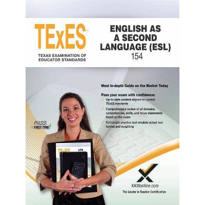 2017 TExES English as a Second Language (Esl) (154) - by  Sharon A Wynne (Paperback)