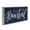 Stupell Industries Navy Blue Homestead Phrase, 24" x 10" - 3 of 4