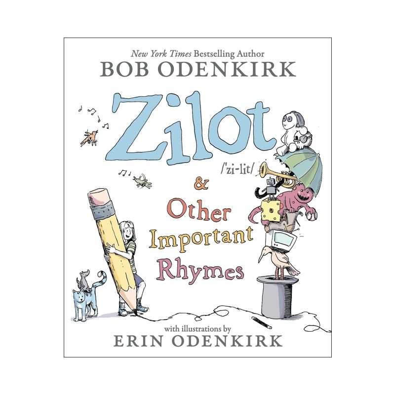 Zilot & Other Important Rhymes - by  Bob Odenkirk (Hardcover), 1 of 2