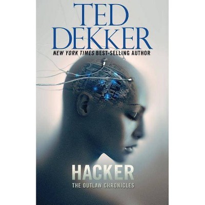 Hacker - by  Dekker (Paperback)