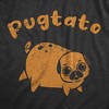 Womens Pugtato T Shirt Funny Cute Adorable Pug Potato Puppy Tee For Ladies - Crazy Dog Women's T Shirt - 2 of 4