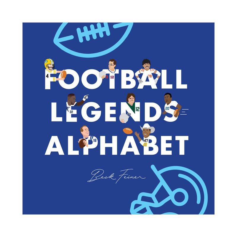 Football Legends Alphabet - by  Beck Feiner (Hardcover), 1 of 2