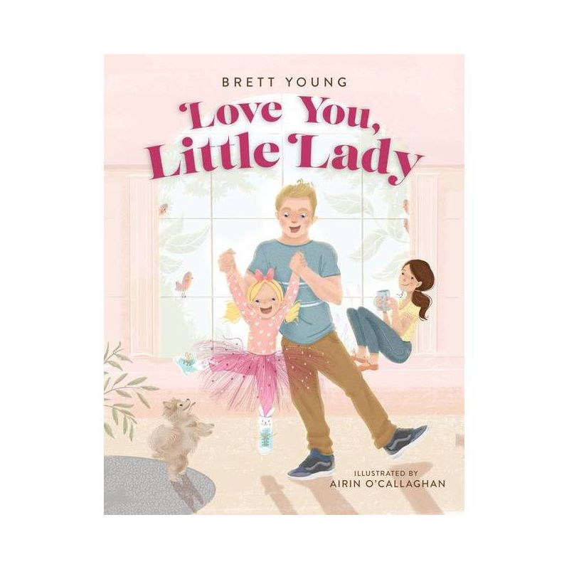 Love You, Little Lady - by  Brett Young (Hardcover), 1 of 2