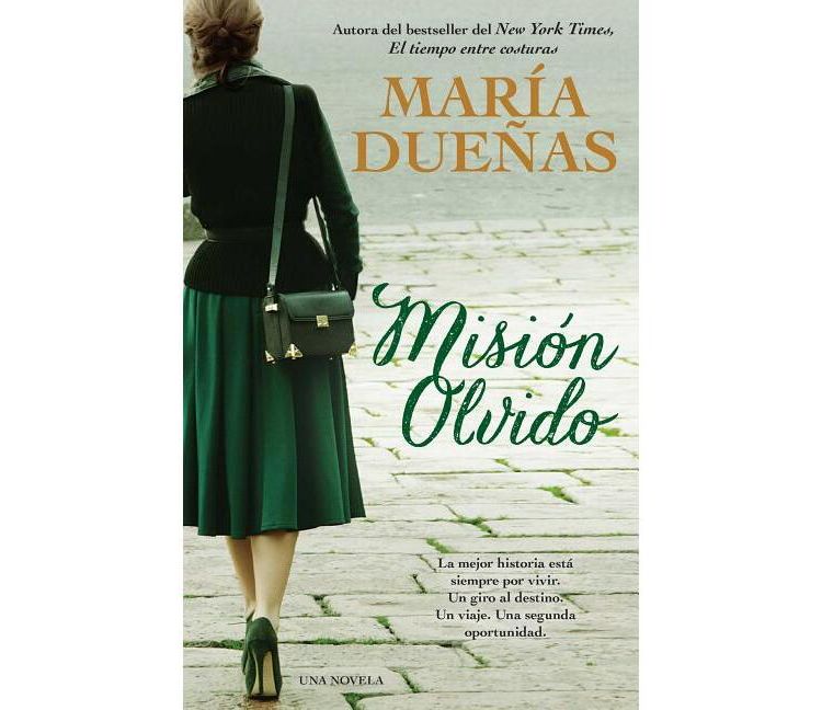Mision Olvido (the Heart Has Its Reasons Spanish Edition) - by  Maria Duenas (Paperback), 1 of 1