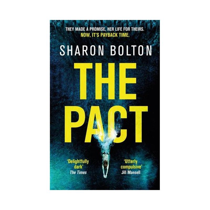 The Pact - by  Sharon Bolton (Paperback), 1 of 2