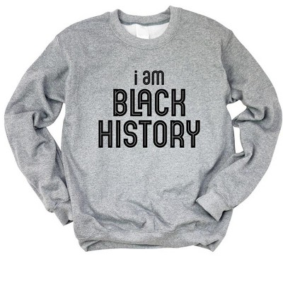 Simply Sage Market Women's Graphic Sweatshirt I Am Black History