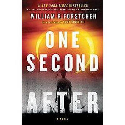 One Second After (Paperback) by William R. Forstchen