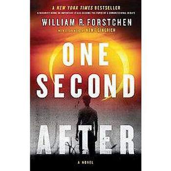 One Second After (Paperback) by William R. Forstchen
