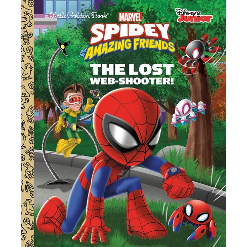 The Lost Web-Shooter! (Marvel Spidey and His Amazing Friends) - (Little Golden Book) by  Golden Books (Hardcover) - image 1 of 1