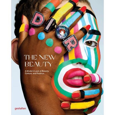 The New Beauty - by  Gestalten & Kari Molvar (Hardcover)