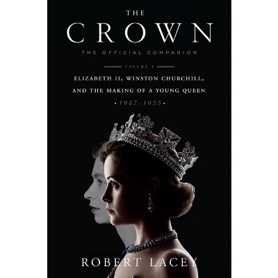 Crown Official Companion (Hardcover) (Robert Lacey)