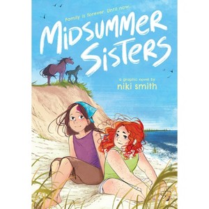 Midsummer Sisters (a Graphic Novel) - by Niki Smith - 1 of 1