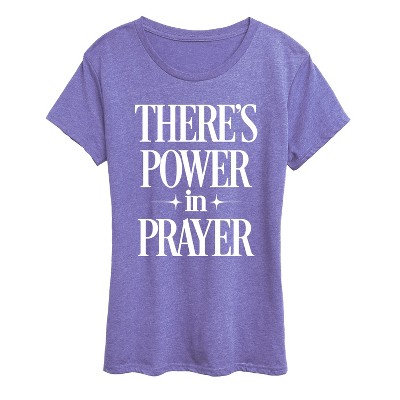 Women's - Instant Message - There's Power In Prayer Short Sleeve Graphic T-Shirt