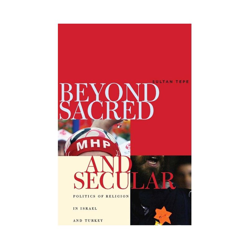 Beyond Sacred and Secular - by  Sultan Tepe (Hardcover), 1 of 2