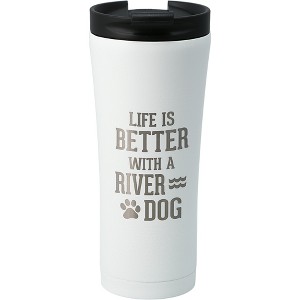 Pavilion Gift Company - River Dog - 17 oz Stainless Steel Travel Tumbler - Portable Drinkware - 1 of 4