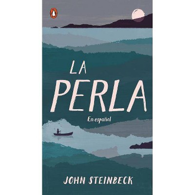 La Perla - by  John Steinbeck (Paperback)