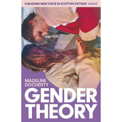 Gender Theory - by  Madeline Docherty (Paperback)