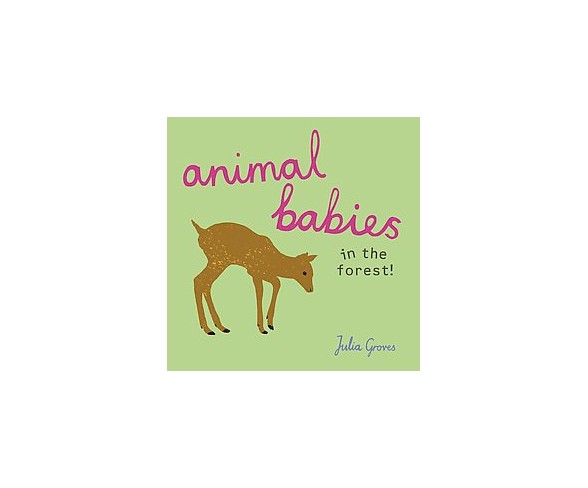 Animal Babies in the Forest! (Hardcover)