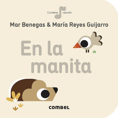 En La Manita - (La Cereza) by  Mar Benegas (Board Book)