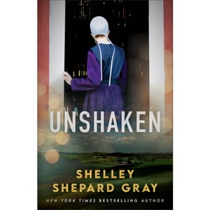 Unshaken - by Shelley Shepard Gray - 1 of 1