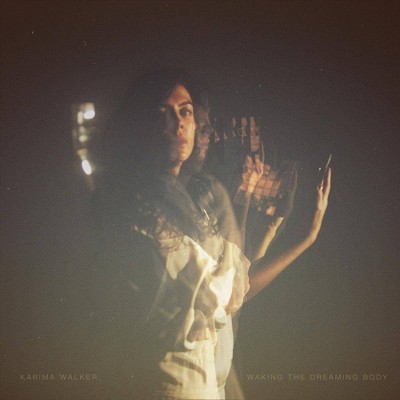 Walker Karima - Waking The Dreaming Body (Vinyl)