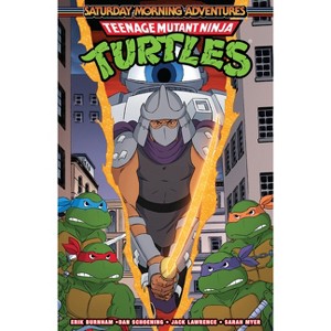 Teenage Mutant Ninja Turtles: Saturday Morning Adventures, Vol. 4 - by  Erik Burnham (Paperback) - 1 of 1