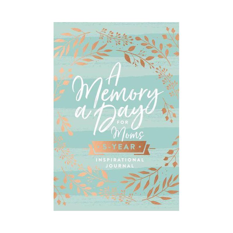 A Memory A Day For Moms 03/13/2018 - by Thomas Nelson (Hardcover), 1 of 2