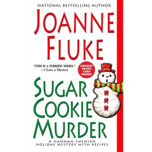 Sugar Cookie Murder - (Hannah Swensen Mystery) by  Joanne Fluke (Paperback) - 1 of 1